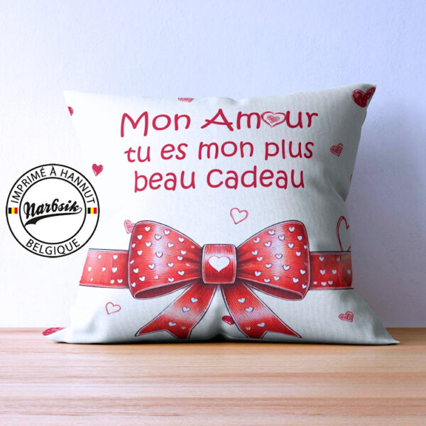 Coussin - SAINT VALENTIN - MON PLUS BEAU CADEAU